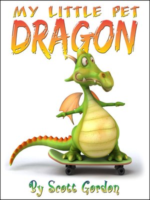 cover image of My Little Pet Dragon